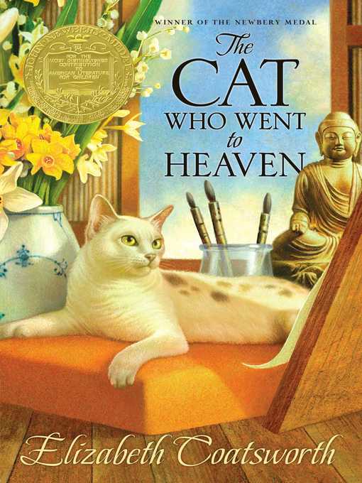 Title details for The Cat Who Went to Heaven by Elizabeth Coatsworth - Available